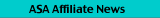 ASA Affiliate News