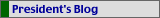 President's Blog